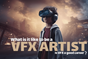 is vfx a good career